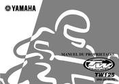 Yamaha TW125 Manuel Du Propriétaire
