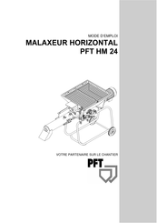 PFT HM 24 Mode D'emploi