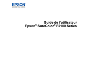Epson SureColor F2100 Série Guide De L'utilisateur