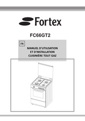 Fortex FC66GT2 Manuel D'utilisation Et D'installation