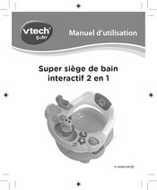 VTech baby Super siège de bain interactif 2 en 1 Manuel D'utilisation