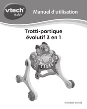 VTech baby Trotti-portique évolutif 3 en 1 Manuel D'utilisation