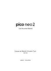 PICO neo 2 Guide D'utilisation