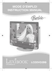 LEXIBOOK Barbie LCDDVD2BB Mode D'emploi