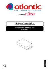 Atlantic FUJITSU UTY-VKGX Notice D'installation