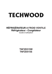 TECHWOOD TNF2D515W Guide D'utilisation