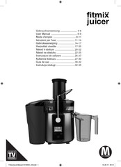 MediaShop fitmix juicer Mode D'emploi