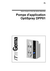 ITW Gema OptiSpray DPP01 Mode D'emploi Et Liste Des Pièces Détachées
