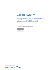 Plantronics Calisto 620-M Guide De L'utilisateur