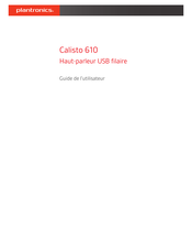Plantronics Calisto 610 Guide De L'utilisateur