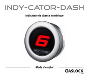 GASLOCK INDY-CATOR-DASH Mode D'emploi