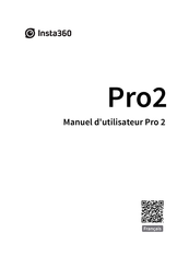 insta360 Pro2 Manuel De L'utilisateur
