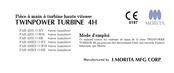 Morita TWINPOWER TURBINE 4H Mode D'emploi