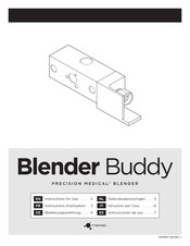 Maxtec PRECISION MEDICAL Blender Buddy Instructions D'utilisation