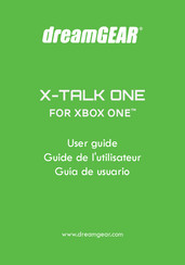 DreamGEAR X-TALK ONE Guide De L'utilisateur