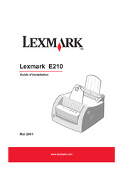 Lexmark E210 Guide D'installation