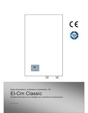 Centrometal El-Cm Classic Notice D'installation, D'utilisation Et D'entretien