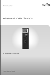 Wilo Control SC-Fire Diesel A2P Notice De Montage Et De Mise En Service