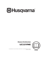 Husqvarna LC221FHE Manuel D'utilisation