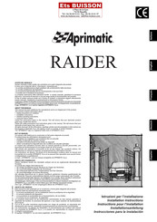 Aprimatic RAIDER Instructions Pour L'installation