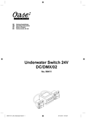 Oase Underwater Switch 24V/DMX/02 Notice D'emploi