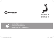 Horizon Fitness EVOLVE 3 Guide D'utilisation