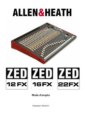 ALLEN & HEATH ZED 16FX Mode D'emploi