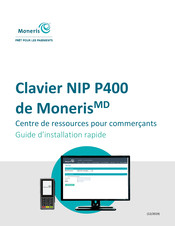 Moneris NIP P400 Guide D'installation Rapide