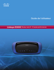 Cisco Linksys E3000 Guide De L'utilisateur