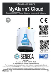 Seneca MyAlarm3 Cloud Démarrage Rapide