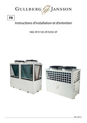 Gullberg & Jansson V130-3P Instructions D'installation Et D'entretien