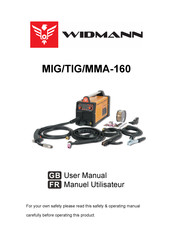 WIDMANN MIG/TIG/MMA-160 Manuel Utilisateur