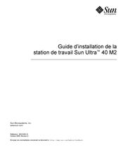 Sun Microsystems Ultra 40 M2 Guide D'installation