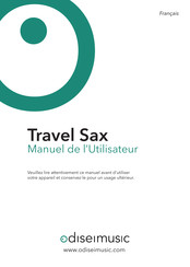 Odisei Music Travel Sax Manuel De L'utilisateur
