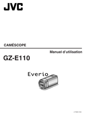 JVC Everio GZ-E110 Manuel D'utilisation
