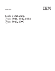 Ibm ThinkCentre 8086 Guide D'utilisation