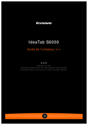 Lenovo IdeaTab S6000 Guide De L'utilisateur