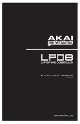 Akai Professional LPD8 Guide D'utilisation Simplifié