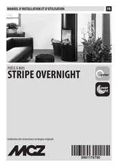 MCZ STRIPE OVERNIGHT Manuel D'installation Et D'utilisation