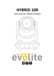 Evolite HYBRID 10R Mode D'emploi