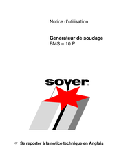 Soyer BMS-10 P Notice D'utilisation