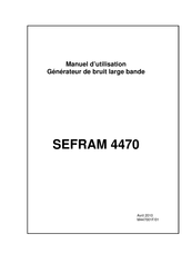 SEFRAM 4470 Manuel D'utilisation