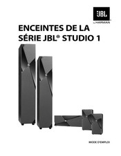 Harman JBL STUDIO 1 Série Mode D'emploi