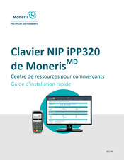 Moneris NIP iPP320 Guide D'installation Rapide