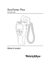 Welch Allyn SureTemp Plus 690 Série Mode D'emploi