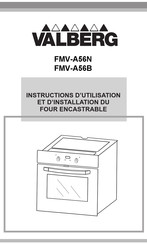 VALBERG FMV-A56B Instructions D'utilisation Et D'installation