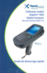 HandHeld Dolphin 7850 Guide De Démarrage Rapide