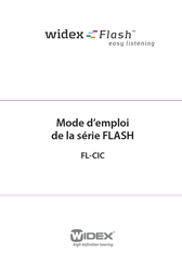 Widex FLASH FL-CIC Mode D'emploi