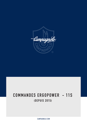CAMPAGNOLO COMMANDES ERGOPOWER - 11S Manuel Technique