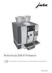 Jura GIGA X7 Professional Mode D'emploi